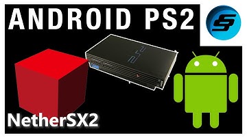 Android NetherSX2 Setup – PS2 Emulator (2025)