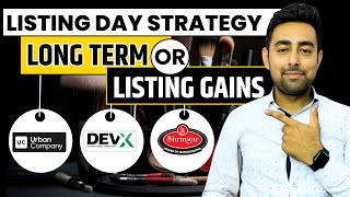 Urban IPO Listing Day Strategy | Shringar IPO Listing | DevX IPO Listing | Jayesh Khatri 
