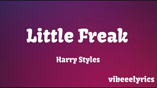 Harry Styles - Little Freak