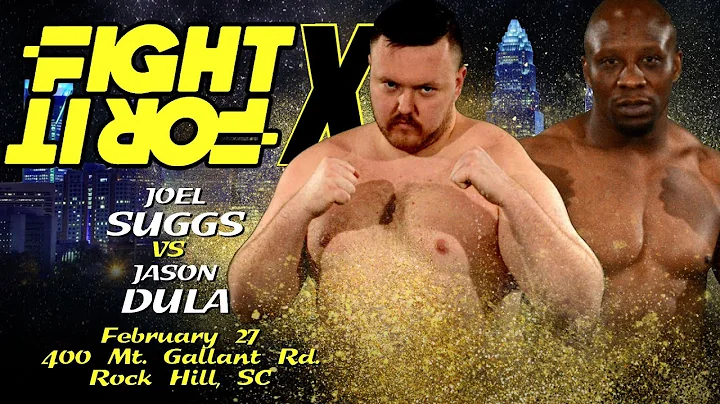 FIGHT FOR IT X: Joel Suggs vs. Jason Dula