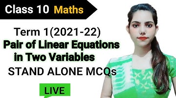 Most Important MCQ | Chapter  3 Pair of Linear Equations in Two Variables | CBSE Class 10 MCQ Term 1