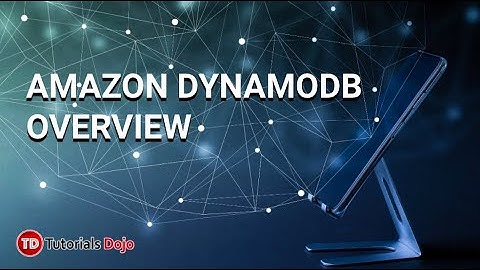 Amazon DynamoDB Overview