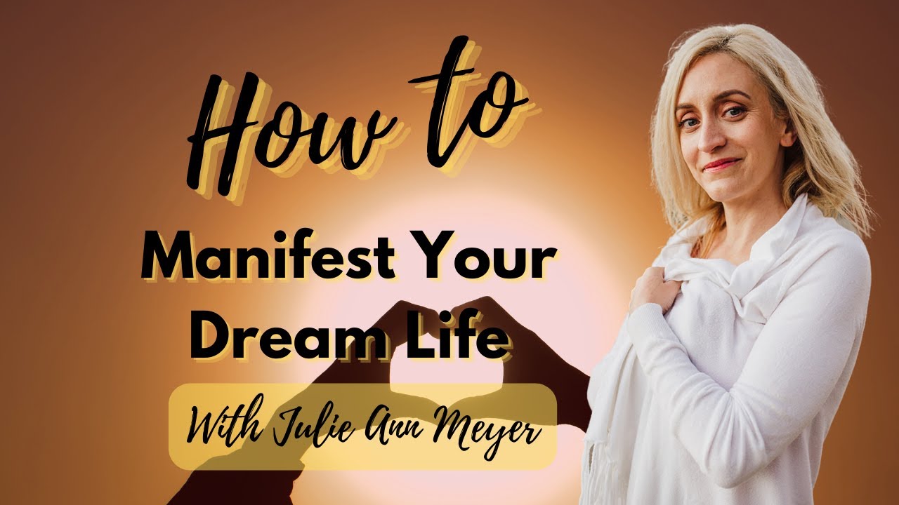 How To Manifest Your Dream Life - YouTube