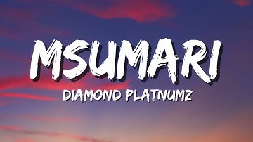 Diamond Platnumz - Msumari (Lyrics)