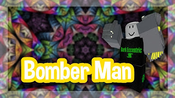 Roblox Script Showcase Episode#1139/Bomber Man Ultra