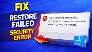 How to Fix “System Restore Did Not Complete Successfully” Error in Windows 10/11 (Easy Fix)