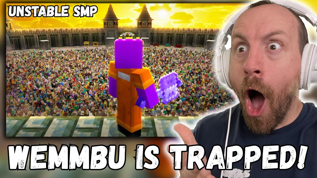 WEMMBU IS TRAPPED!!! Wemmbu I Became a Prisoner on the Unstable SMP (UNSTABLE SMP REACTION!!!)
