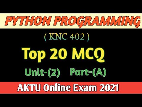 Python programming(KNC 402)// Unit -2(part -A)// Top 25 mcq