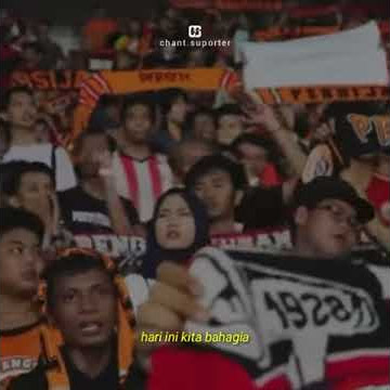 Chants Dari The Jak Mania 'Persija Berlaga'