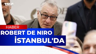 Robert De Niro İstanbulda