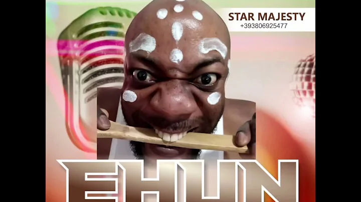 STAR MEJESTY - EHUN [LATEST BENIN MUSIC 2022]