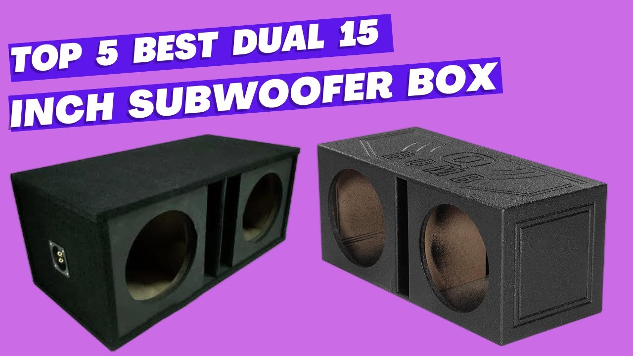 the-best-dual-15-subwoofer-boxes-youtube