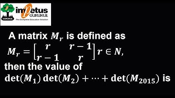 A matrix M_r is defined asM_r=[■(r&r-1@r-1&r)]r∈N,then the value of. ... 👇