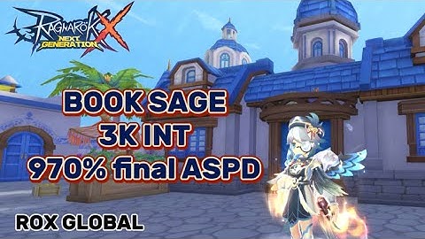 [Rox Global] Bonk Sage 3000 INT 970% Final ASPD Level 9 Autobolt - Updated Build Book Sage 2025