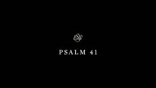Psalms 41 - English Standard Version (ESV)