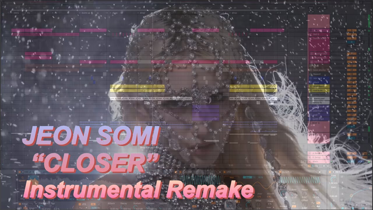 JEON SOMI(전소미) - CLOSER (Instrumental Remake)
