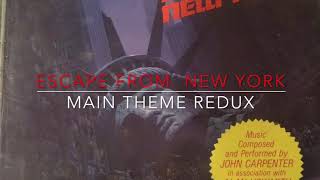 EFNY - Escape from New York Main Theme Redux