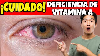 URGENTE: 10 CONSECUENCIAS de la FALTA de VITAMINA A que Debes Prevenir