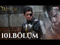 Diriliş Ertuğrul 101 Bölüm