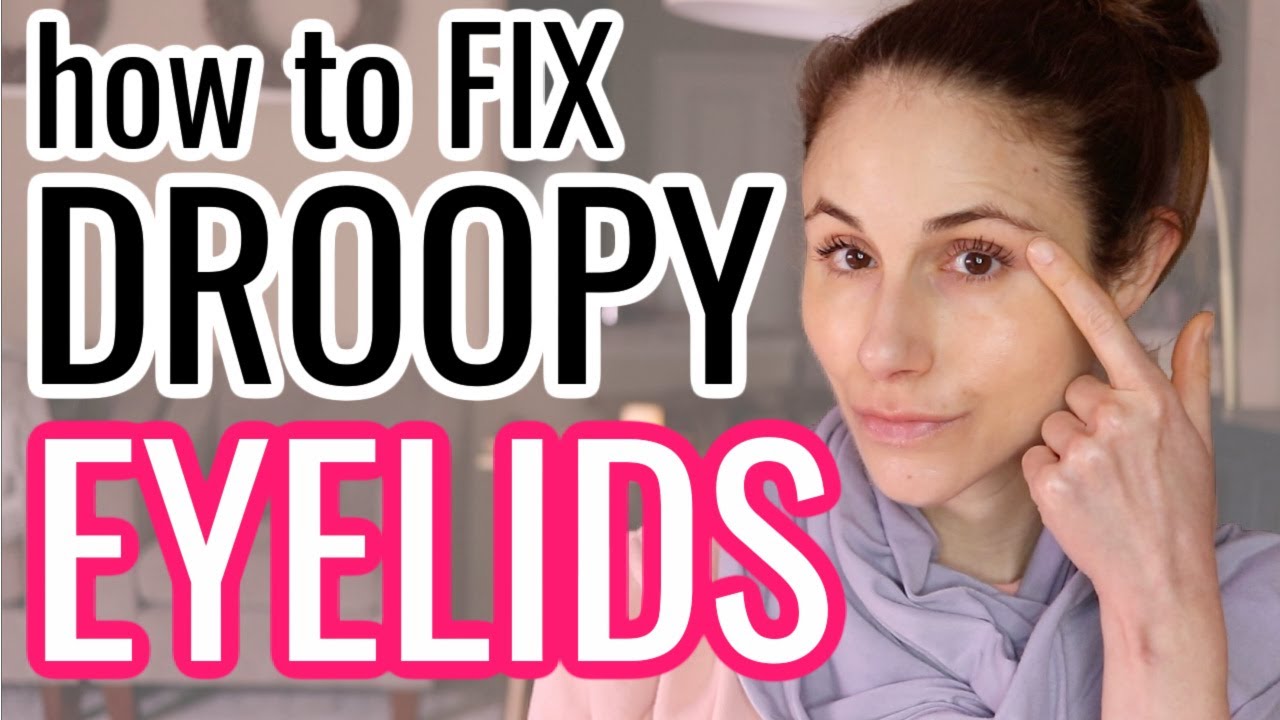 How To Fix Droopy Hooded Eyelids| Dr Dray