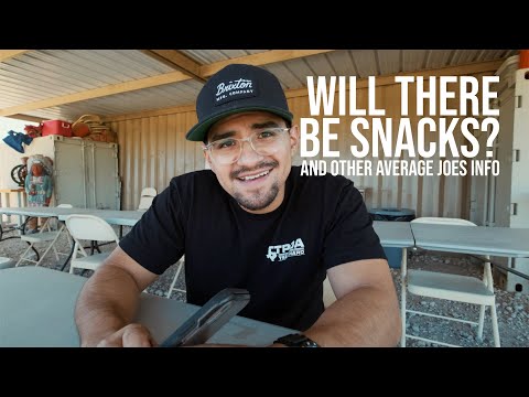 Will there be snacks?...and other Average Joes Info