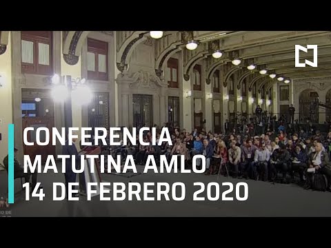 Conferencia matutina AMLO - Viernes 14 de febrero 2020