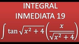 Integral inmediata - Ejemplo 19