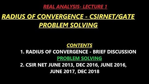 CSIR NET || GATE || IIT JAM - PROBLEM SOLVING || RADIUS OF CONVERGENCE||