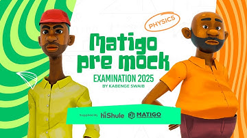 Matigo Physics Paper 1 (Theory) | Pre-Mock Exam 2025 | Full Paper with Animated Explanations