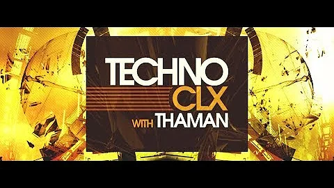 Techno CLX 090 (with ThaMan) 13.08.2018