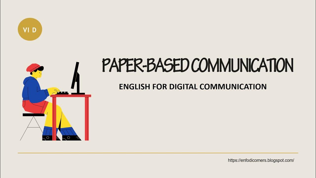 Paperbased Communication [6D] YouTube