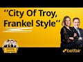City of troy frankel style  racingonly bettor