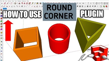 HOW TO USE  ROUND CORNER PLUGIN | SKETCHUP TUTORIAL FOR BEGINNERS