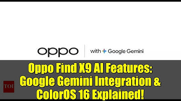 Oppo Find X9 AI Features: Google Gemini Integration & ColorOS 16 Explained!