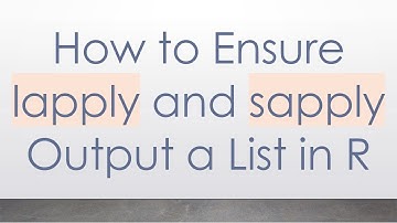 How to Ensure lapply and sapply Output a List in R