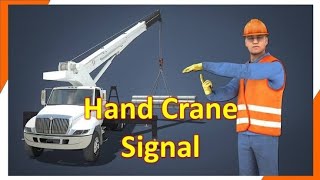 Hand Crane Signal