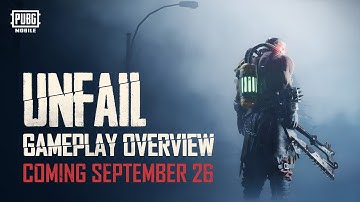 PUBG MOBILE | UNFAIL Game Mode Overview