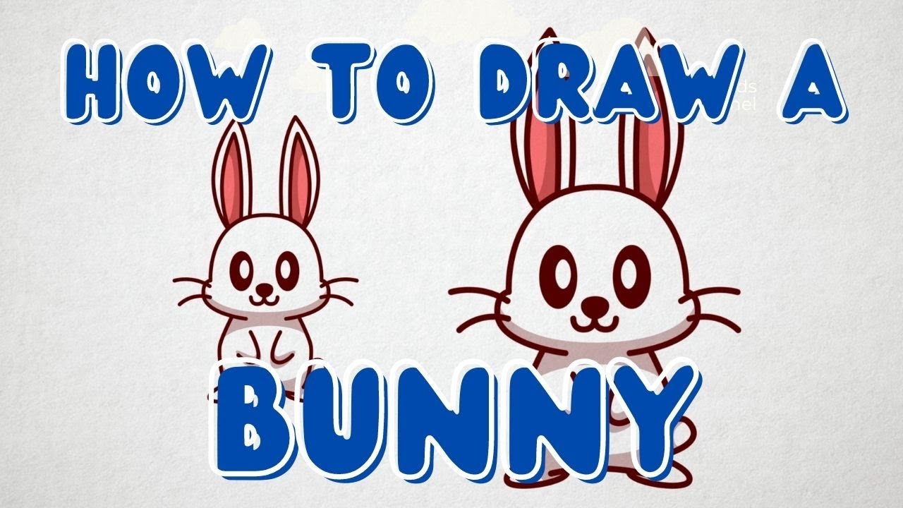 How to Draw Bunny 🐰 - Easy Drawing for Kids [ New 2022 ] - YouTube