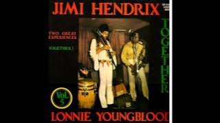 Jimi Hendrix and Lonnie Youngblood ‎– Together (Full Album)