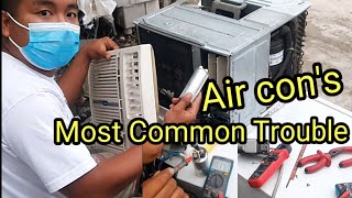 Most common trouble of window type Air con