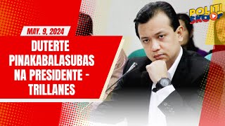 POLITISKOOP with former Senator Antonio Trillanes | May 9, 2024