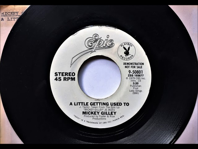 Mickey Gilley - A Little Getting Used To