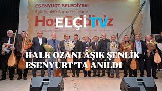 Halk Ozanı Âşık Şenlik Anıldı