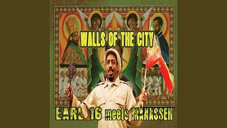 Video thumbnail of "Earl 16 - Walls of the City"