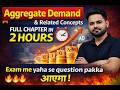 🔥 2 Hours में पूरा Aggregate Demand | One Shot Revision | TJ Sir | Board Exam 2026