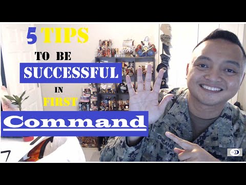 5 Tips to be successful in your First Command