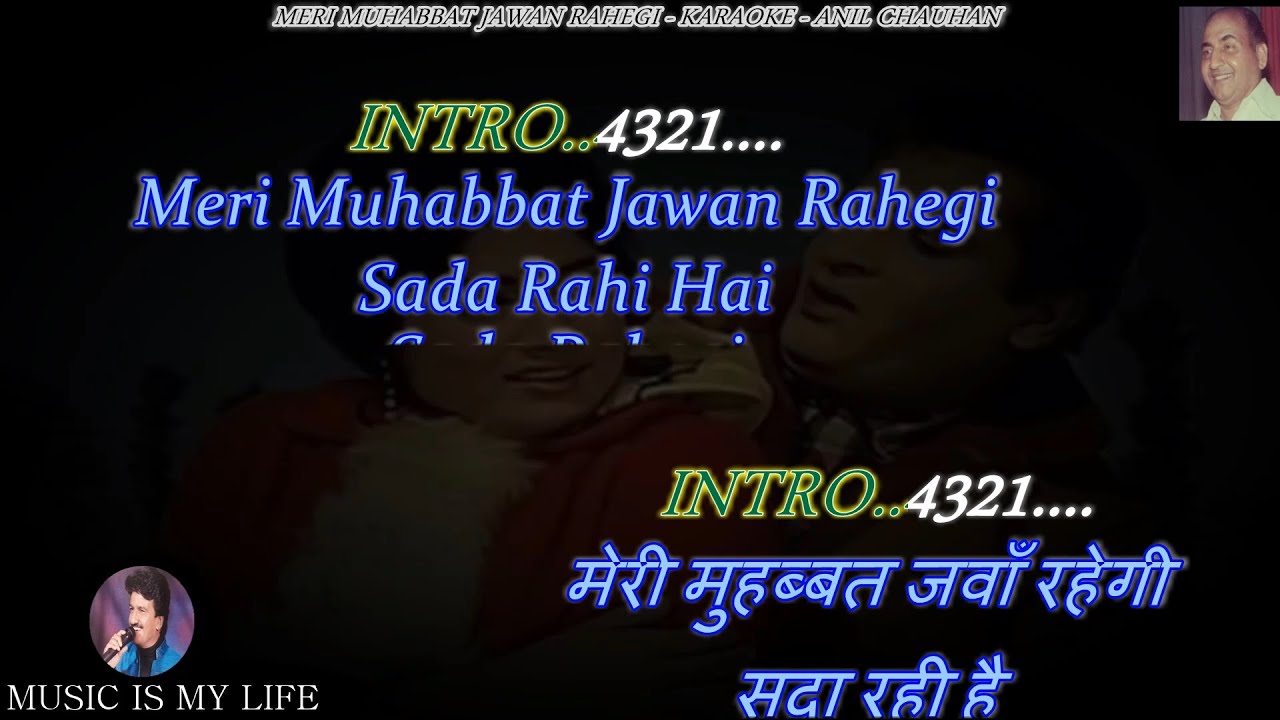 Meri Mohabbat Jawan Rahegi Karaoke With Scrolling Lyrics Eng. & हिंदी Meri Mohabbat Jawan Rahegi Karaoke With Scrolling Lyrics Eng. & हिंदी
