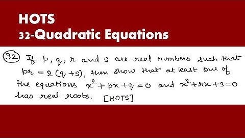 (HOTS),  32  Quadratic Equations