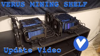 NEW MINING SHELF + WHATS TO COME│Verus Mining Update