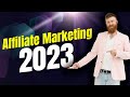 How to do affiliate marketing in 2023